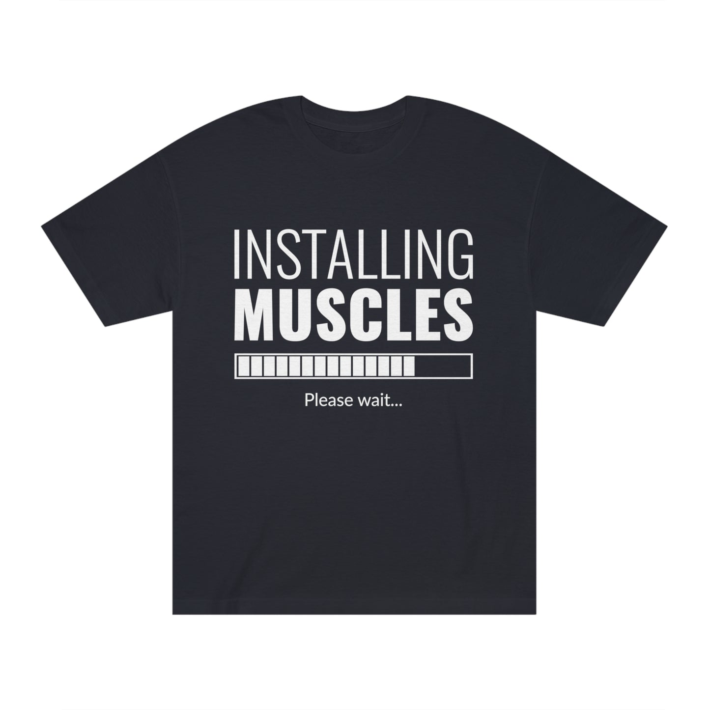 Installing muscles Unisex Classic Tee