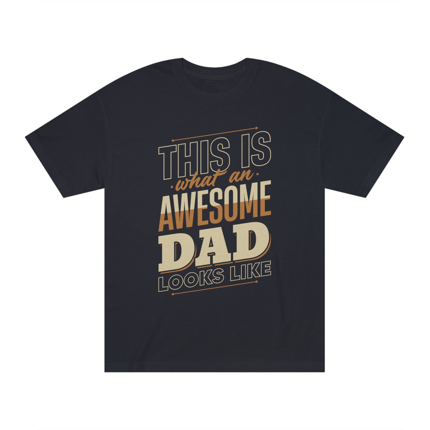 Awesome dad Unisex Classic Tee - Shop 4 Me