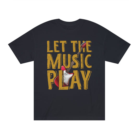 Let the music play Unisex Classic Tee - Shop 4 Me