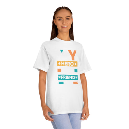 My hero my friend my dad Unisex Classic Tee - Shop 4 Me