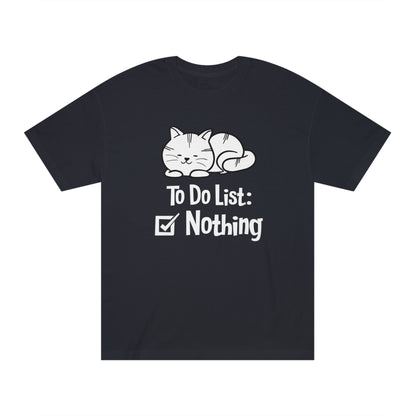 To do list nothing Unisex Classic Tee - Shop 4 Me