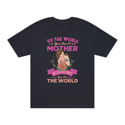 Mother quotes Unisex Classic Tee - Shop 4 Me