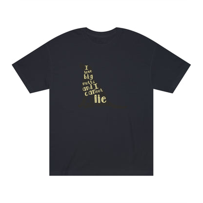 I  love big mutts  and i can not lie Unisex Classic Tee