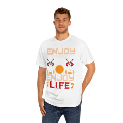 Enjoy music enjoy life Unisex Classic Tee - Shop 4 Me