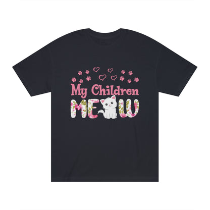 My children meow Unisex Classic Tee - Shop 4 Me