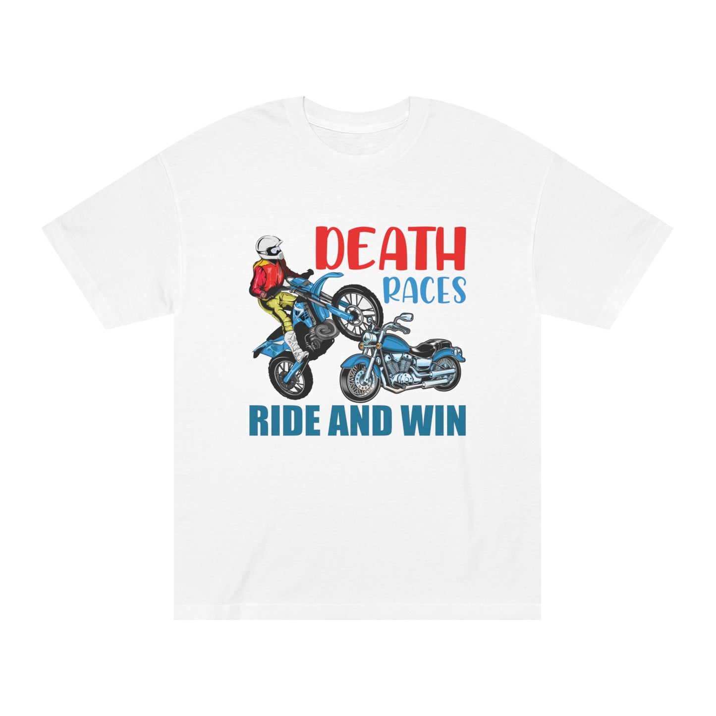 Death races rise and win Unisex Classic Tee