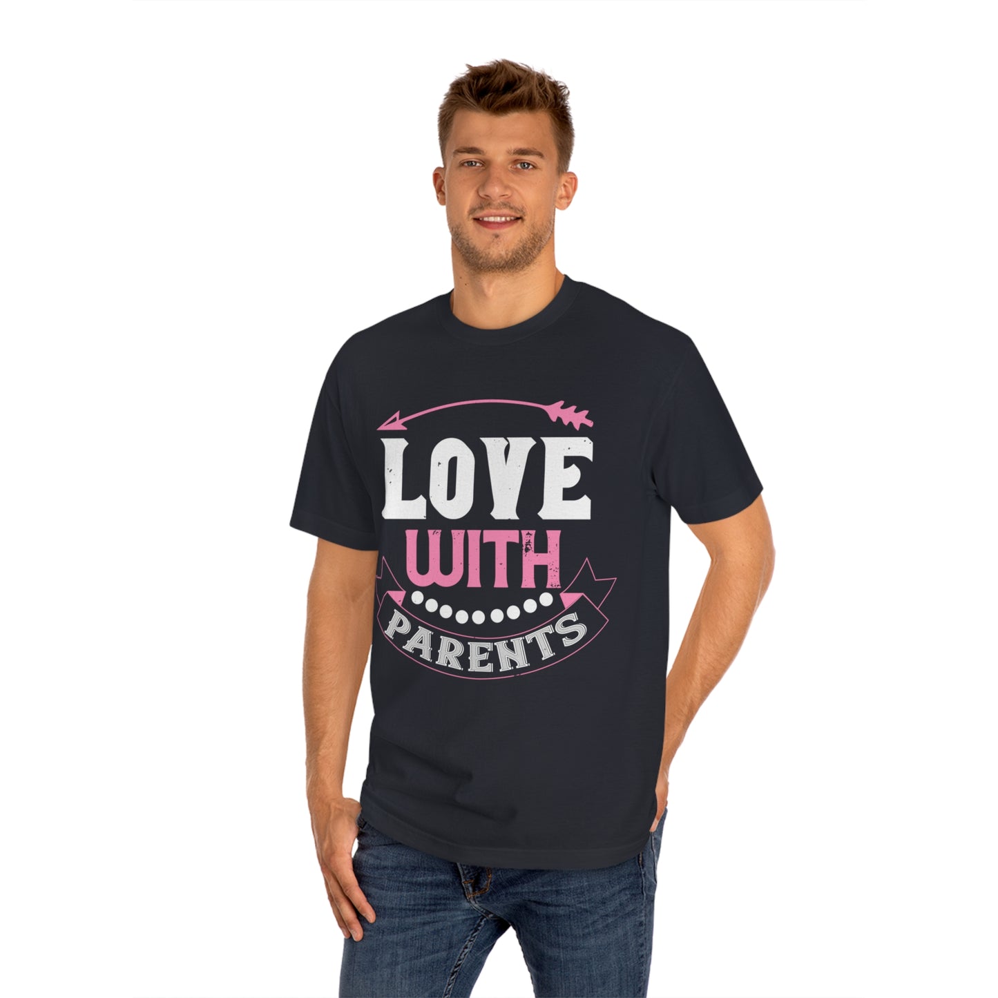 Love with parents Unisex Classic Tee