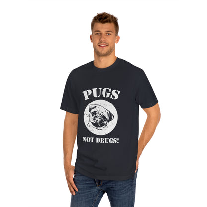 Pugs not drugs Unisex Classic Tee